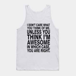 i dont care what you think of me - vintage Tank Top